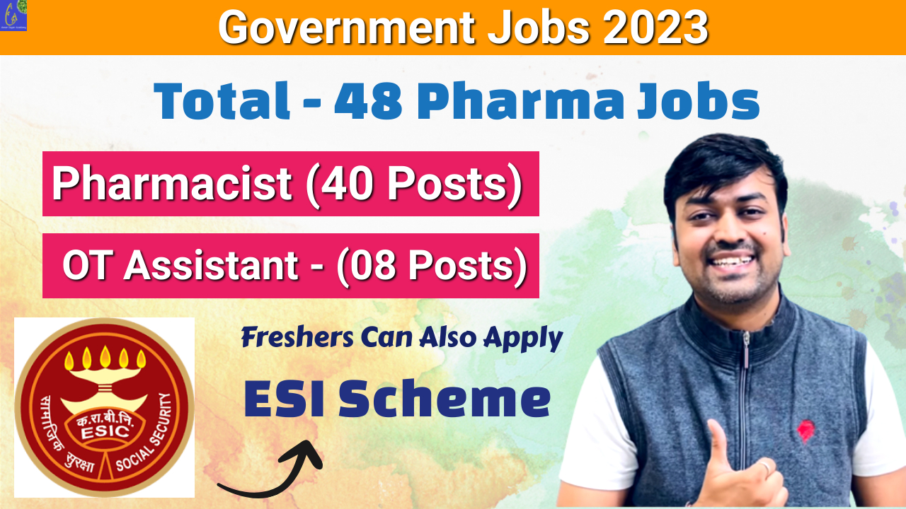 Pharma Govt. Jobs 2023 Recruitment Pharmacist (40 Posts) & OT Assistant ...