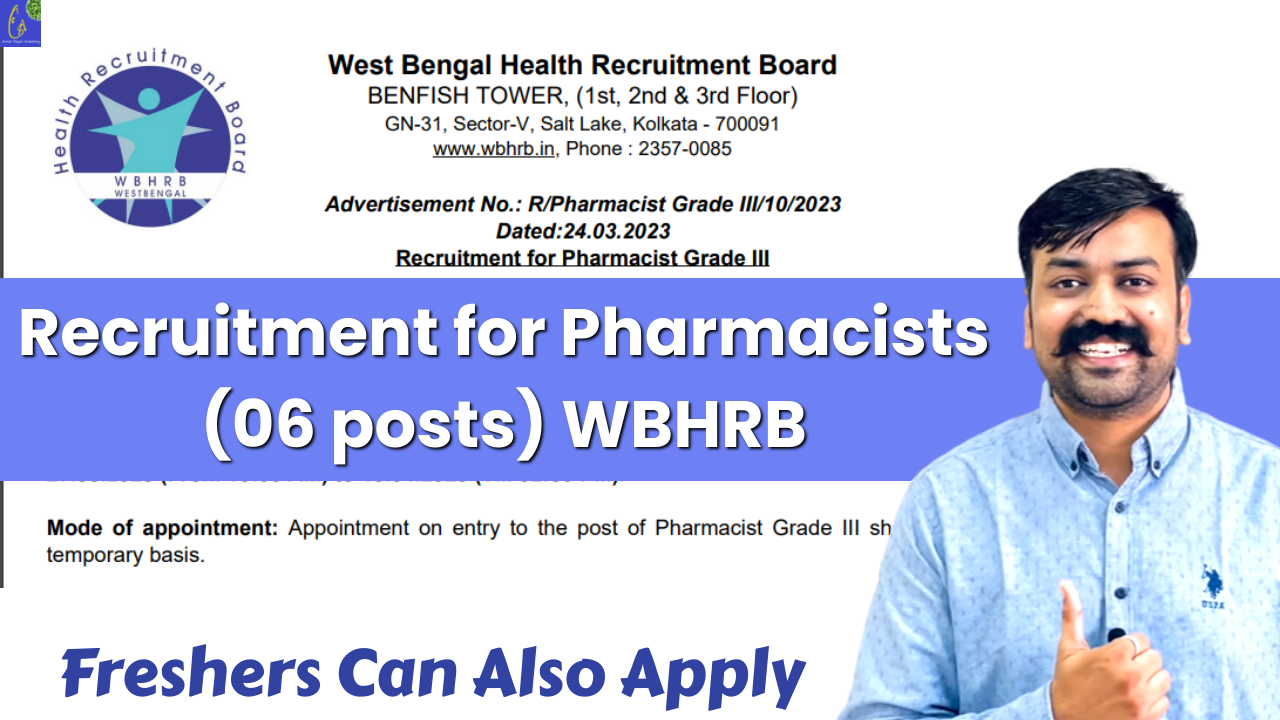 Recruitment For Pharmacists (06 Posts) Under WBHRB – Government Jobs ...